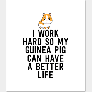 Funny Guinea Pig Owner Gifts I Work Hard Furry Potato Lover Posters and Art